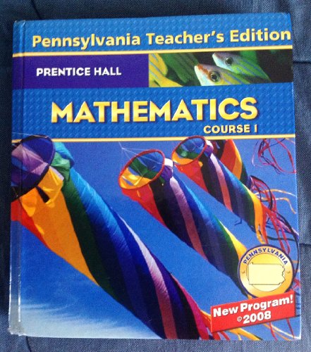 Stock image for Prentice Hall Mathematics Course 1 Pennsylvania Teacher's Edition for sale by Booksavers of MD