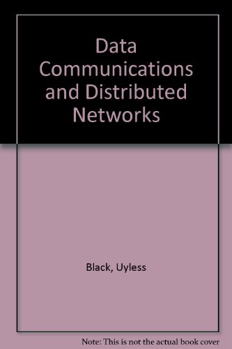 9780132034647: Data Communications and Distributed Networks