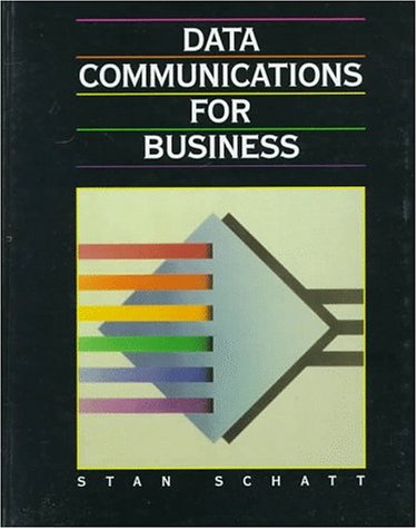 Beispielbild fr Data Communications for Business (Prentice Hall Series in Information Management) zum Verkauf von Mispah books