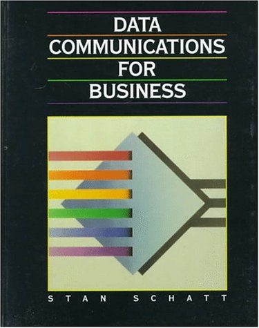 Imagen de archivo de Data Communications for Business (Prentice Hall Series in Information Management) a la venta por Mispah books