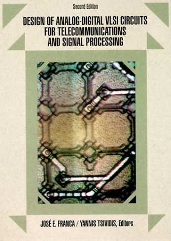 Imagen de archivo de Design of Analog-Digital VLSI Circuits for Telecommunications and Signal Processing (2nd Edition) a la venta por HPB-Red