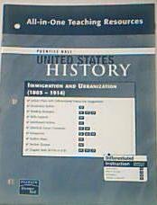 Stock image for Prentice Hall United States History All-in-One Teaching Resources Immigration and Urbanization. (1865-1914). (Paperback) for sale by Nationwide_Text