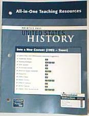 Stock image for Prentice Hall United States History All-in-One Teaching Resources Into A New Century (1992-Today). (Paperback) for sale by Allied Book Company Inc.