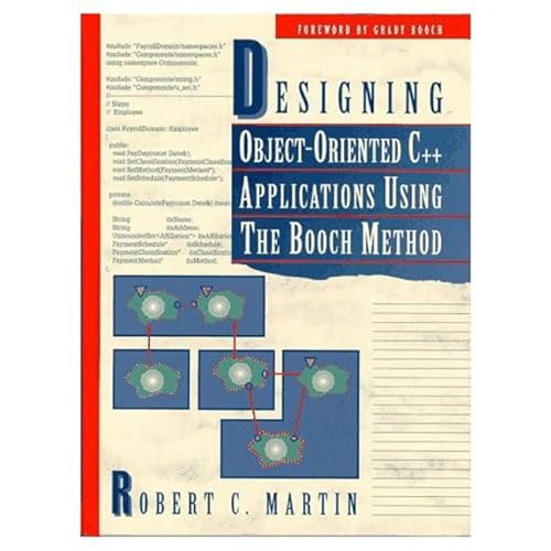 Stock image for Designing Object Oriented C++ Applications Using The Booch Method for sale by Austin Goodwill 1101