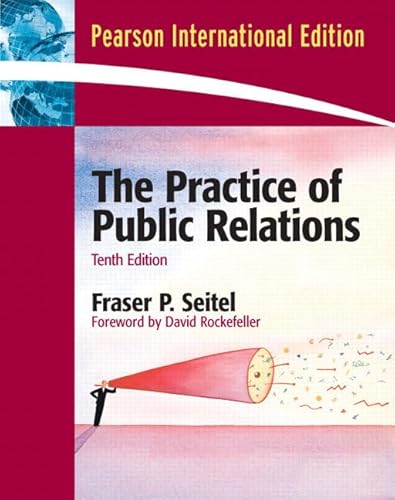 Imagen de archivo de The Practice of Public Relations: International Edition a la venta por Bahamut Media