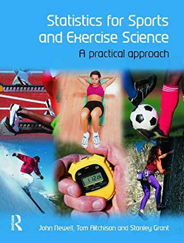 9780132042543: Statistics for Sports and Exercise Science