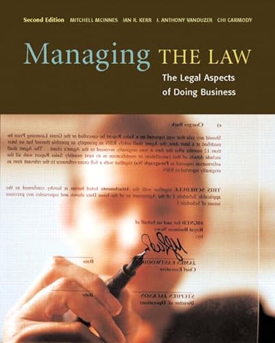 Imagen de archivo de Managing the Law: The Legal Aspects of Doing Business a la venta por ThriftBooks-Atlanta