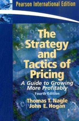 Beispielbild fr The Strategy and Tactics of Pricing: A Guide to Growing More Profitably: International Edition zum Verkauf von Reuseabook