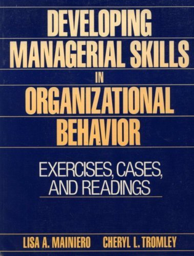 Stock image for Developing Managerial Skills in Organizational Behavior: Exercises, Cases and Readings for sale by Wonder Book