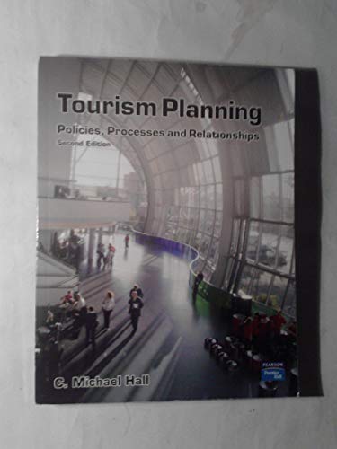 9780132046527: Tourism Planning: Policies, Processes and Relationships (Themes In Tourism)