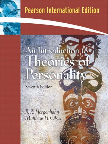 An Introduction to Theories of Personality: International Edition (9780132047593) by Hergenhahn Ph.D. Professor Emeritus, B.R. H.; Olson, Matthew H.