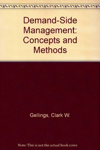 Imagen de archivo de Demand-Side Management: Concepts and Methods a la venta por Blair Books & Antiques