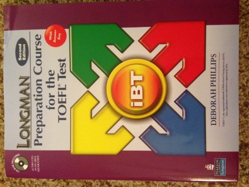 Beispielbild fr Longman Preparation Course TOEFL Test: Student Book and CD-ROM with Answer Key. The Next Generation: IBT Student Book (Longman Preparation Course for the TEOFL Test) zum Verkauf von medimops