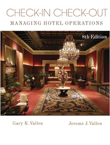 Imagen de archivo de Check-In Check-Out : Managing Hotel Operations a la venta por Better World Books