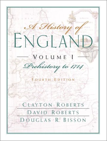 9780132064750: A History of England, Volume I: Prehistory to 1714 (Chapters 1-16)
