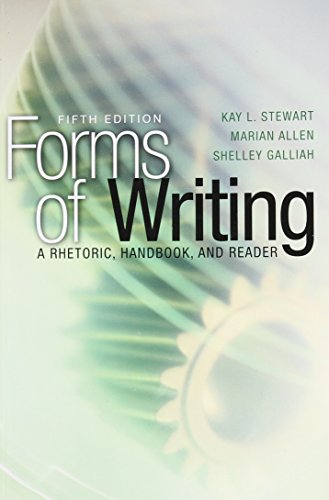 Stock image for Forms of Writing: A Rhetoric, Handbook, and Reader (5th Edition) Stewart, Kay L.; Allen, Marian E. and Galliah, Shelley for sale by Aragon Books Canada