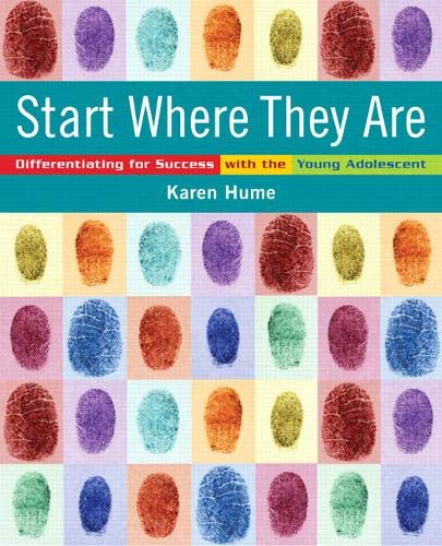 9780132069137: Start Where They Are: Differentiating for Success With the Young Adolescent