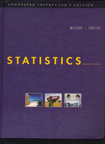 9780132069526: STATISTICS--ANNOTATED INSTRUCTOR'S EDITION (ELEVENTH EDITION)