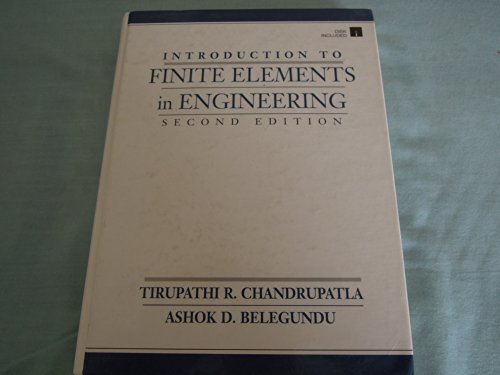Beispielbild fr An Introduction to Finite Elements in Engineering zum Verkauf von Better World Books