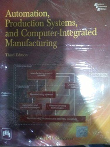 Beispielbild fr Automation, Production Systems, and Computer-Integrated Manufacturing-3rd Edition: International Edition zum Verkauf von WorldofBooks