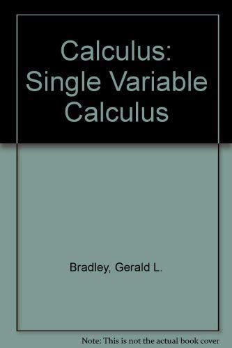 Beispielbild fr Single Variable Calculus zum Verkauf von Better World Books