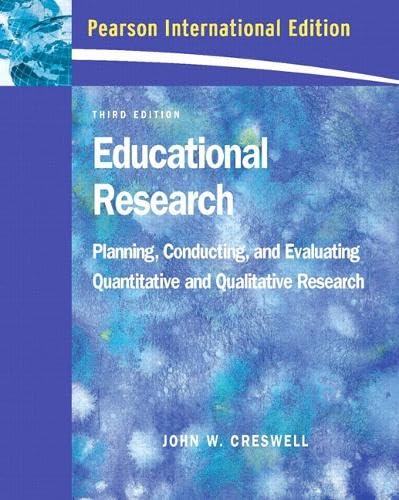 9780132073080: Educational Research: Planning, Conducting, and Evaluating Quantitative and Qualitative Research: International Edition