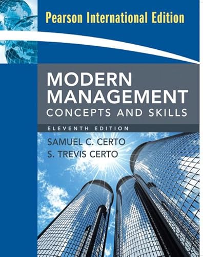 9780132074254: Modern Management: Concepts and Skills: International Edition