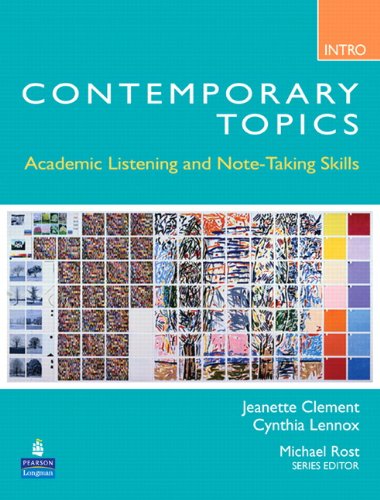 Imagen de archivo de Contemporary Topics Intro: Academic Listening and Note-Taking Skills a la venta por BooksRun