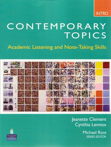 Imagen de archivo de Contemporary Topics Intro: Academic Listening and Note-Taking Skills a la venta por BooksRun