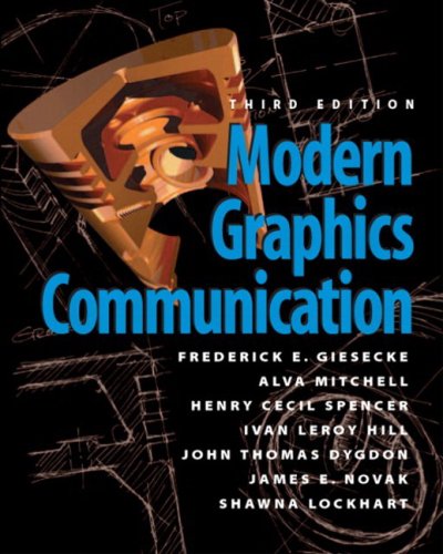 Modern Graphics Communication Value Package (includes SolidWorks Student Design Kit 2008 Release) (9780132075329) by Frederick E. Giesecke