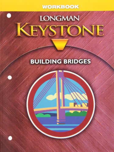 9780132076906: Workbook Longman Keystone Building Bridges