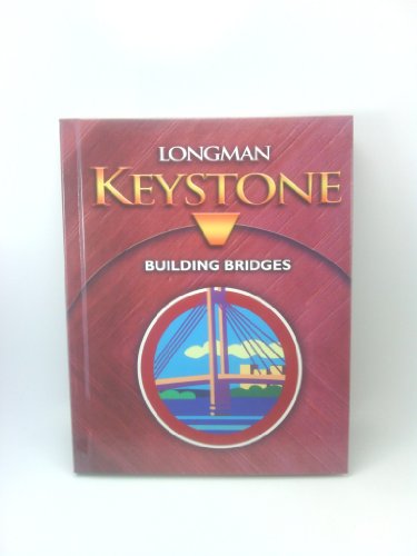 Stock image for Longman Keystone Building Bridges ; 9780132076913 ; 0132076918 for sale by APlus Textbooks