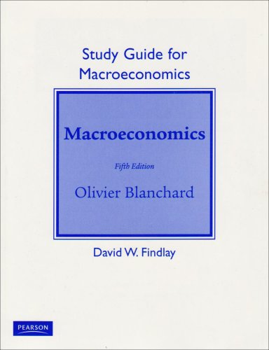 Macroeconomics (9780132078337) by Findlay, David W.; Blanchard, Olivier
