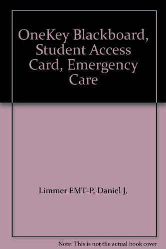 9780132079310: Emergency Care: Onekey Blackboard, Student Access Card