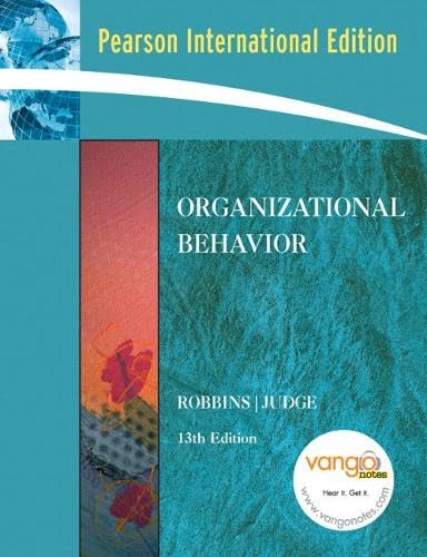 9780132079648: Organizational Behavior: International Edition