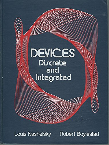 9780132081658: Devices: Discrete and Integrated