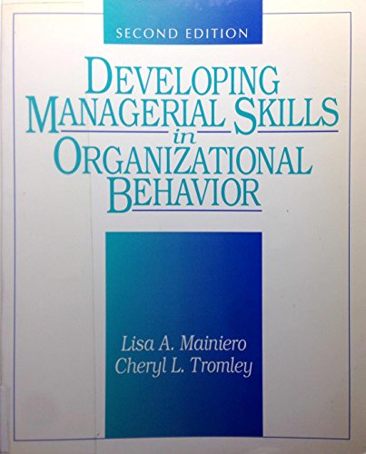 9780132081900: Developing Managerial Skills In Organizational Behavior: Exercises, Cases, and Readings