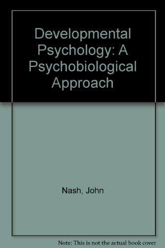 9780132083140: Developmental Psychology: A Psychobiological Approach