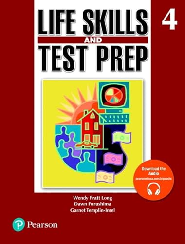 9780132085731: Life Skills and Test Prep 4