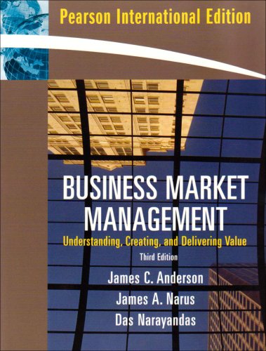 9780132089968: Business Market Management:Understanding, Creating, and Delivering Value: International Edition