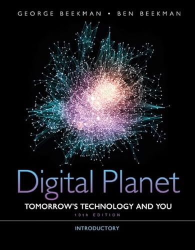 Imagen de archivo de Digital Planet: Tomorrow's Technology and You, Introductory (10th Edition) (Computers Are Your Future) a la venta por SecondSale