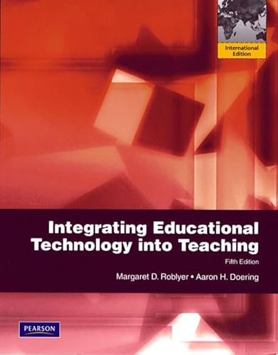 9780132091404: Integrating Educational Technology into Teaching: International Edition