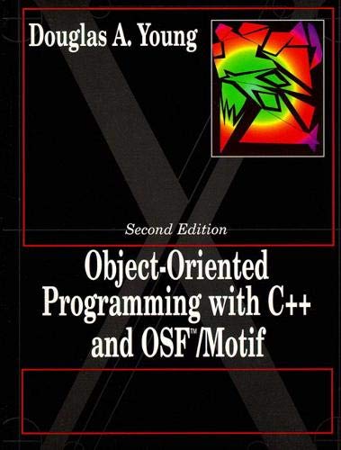 Beispielbild fr Object Oriented Programming with C++ and OSF/Motif zum Verkauf von WorldofBooks
