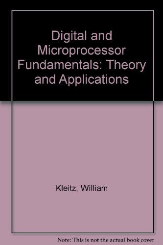 9780132098915: Digital and Microprocessor Fundamentals: Theory and Applications