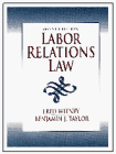 Beispielbild fr Labor Relations Law zum Verkauf von ThriftBooks-Dallas