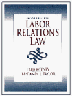 Imagen de archivo de Labor Relations Law Witney, Fred; Taylor, Benjamin J a la venta por Iridium_Books