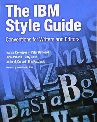 Beispielbild fr IBM Style Guide, The: Conventions for Writers and Editors (IBM Press) zum Verkauf von KuleliBooks