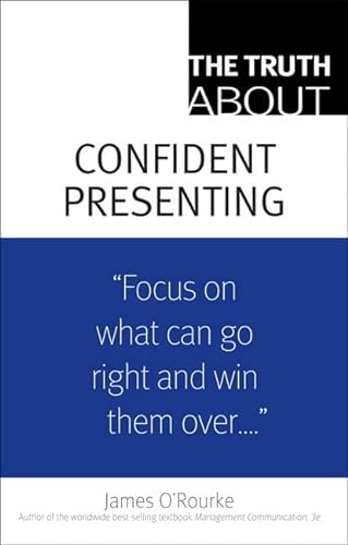 9780132102827: Truth About Confident Presenting, (paperback), The