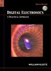 9780132102872: Digital Electronics: A Practical Approach