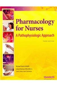 Beispielbild fr Pharmacology for Nurses: A Pathophysiologic Approach zum Verkauf von dsmbooks